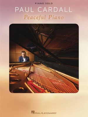 cover image of Paul Cardall, Peaceful Piano Songbook